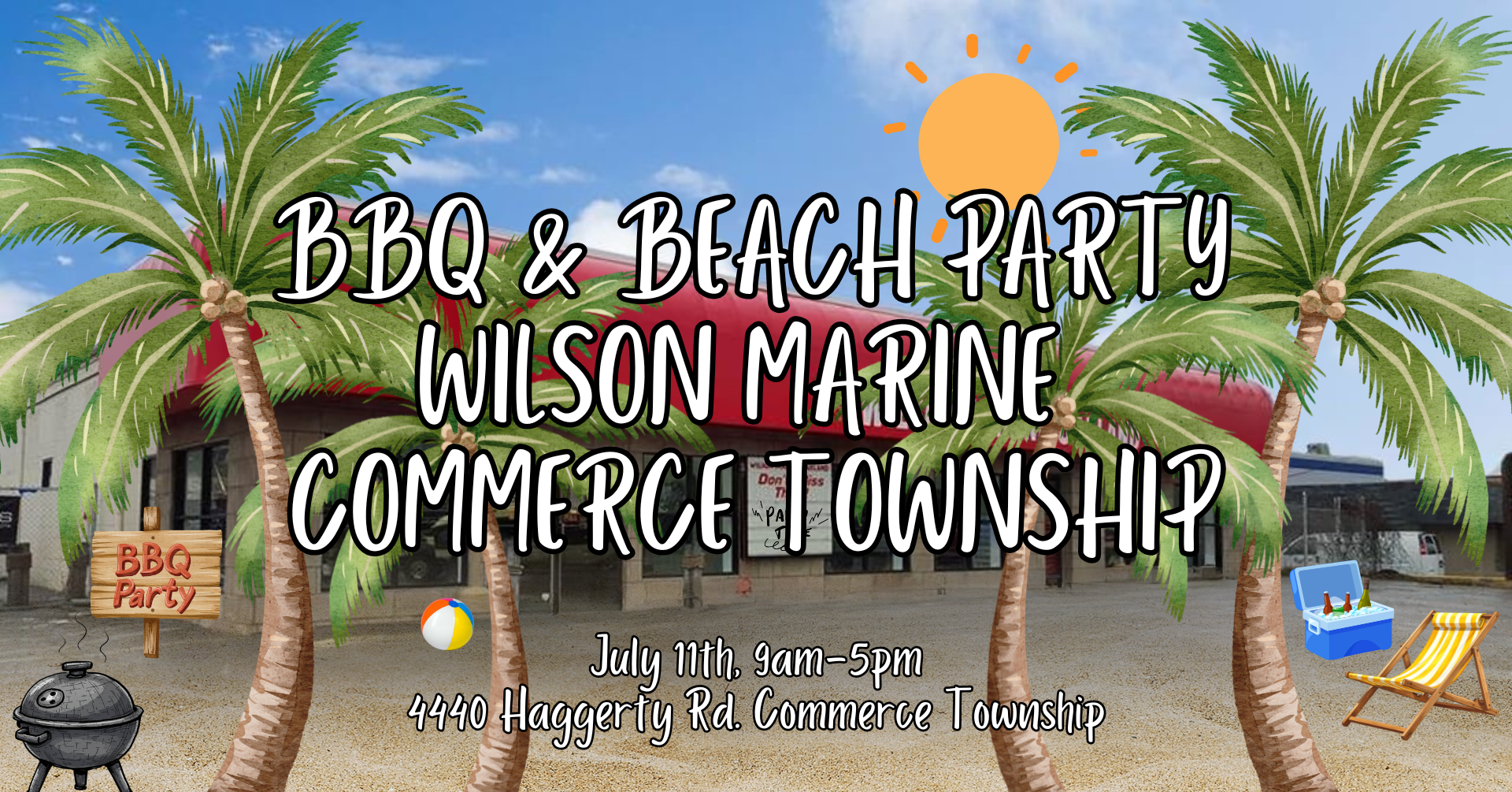 BBQ & Beach Party at Wilson Marine!